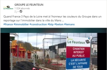 Le Groupe LE FEUNTEUN et l'immobilier au Mans